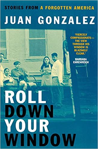 Roll Down Your Window: Stories from a Forgotten America 