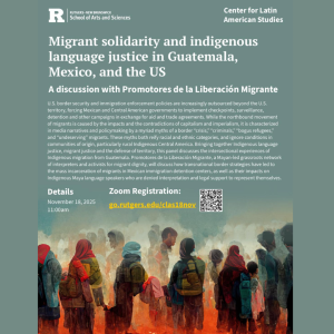 November 2025: Migrant solidarity and indigenous language justice in Guatemala, Mexico, and the US 