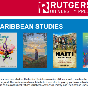 Rutgers University Press--Latin America and Latino Studies Series