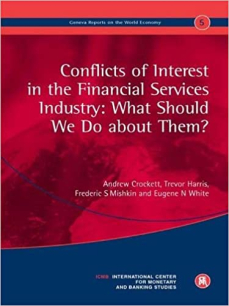 Conflicts of Interest in the Financial Services Industry: What Should We Do About Them?